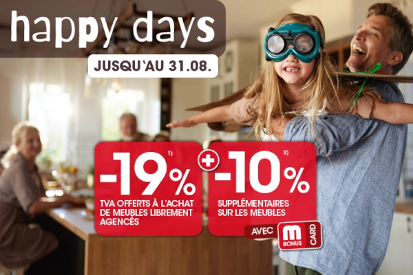 Happy Days – Offres exceptionnelles chez MÖBEL MARTIN