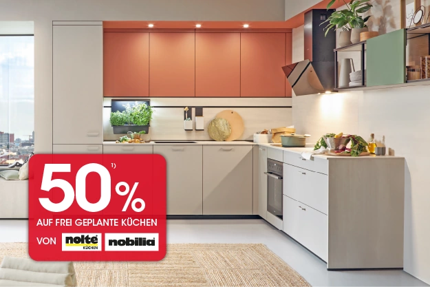 50% Rabatt auf freigeplante Küchen von Nolte Küchen und nobilia