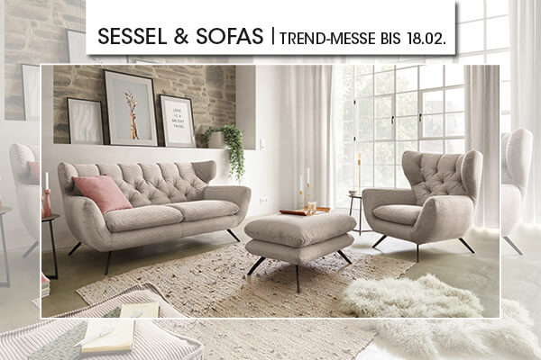 Trendmesse Sessel & Sofa bis 18.02.