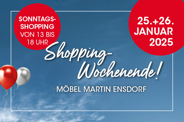  Shopping-Wochenende im Einrichtungshaus Ensdorf - am 25. und 26.01.